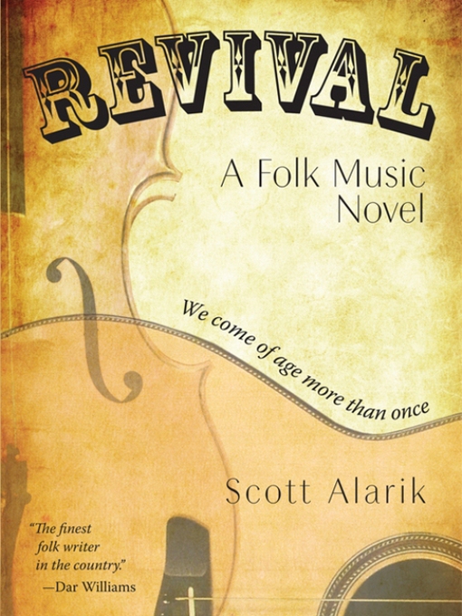 Title details for Revival by Scott Alarik - Available